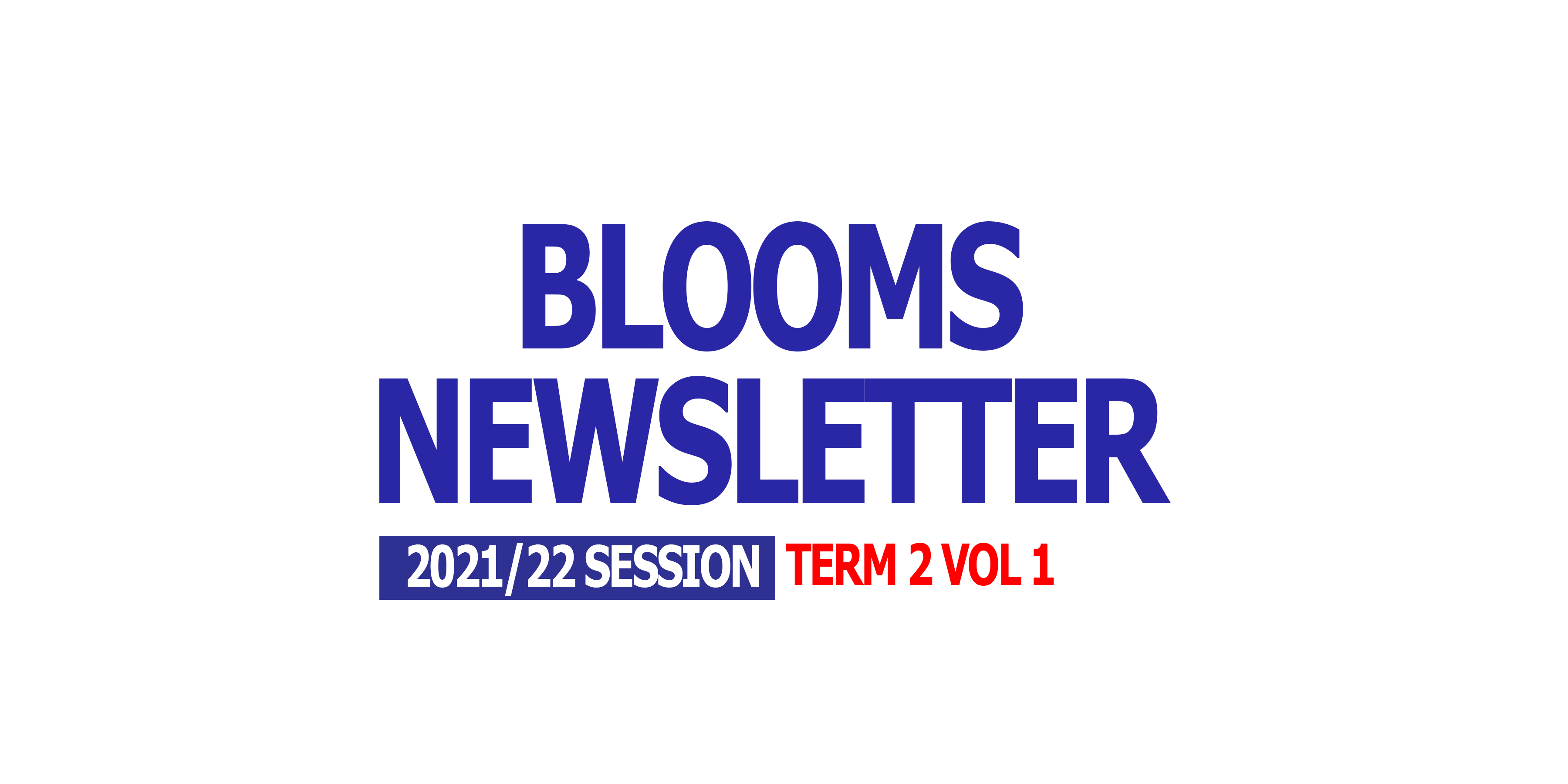 Read more about the article WELCOME NEWSLETTER – TERM 2